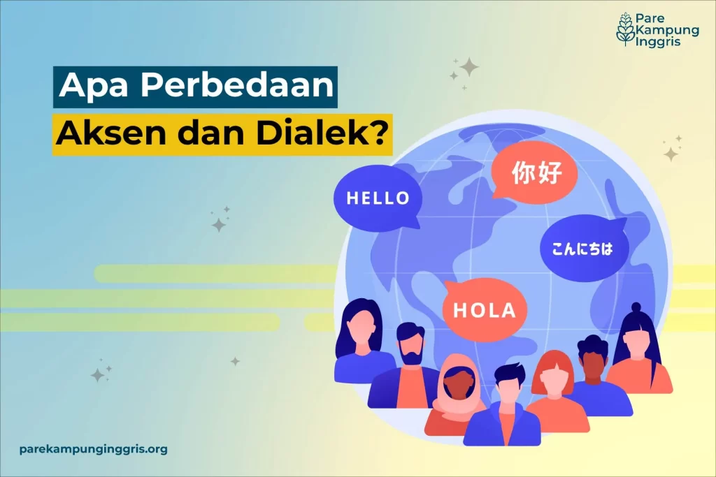 perbedaan aksen dan dialek