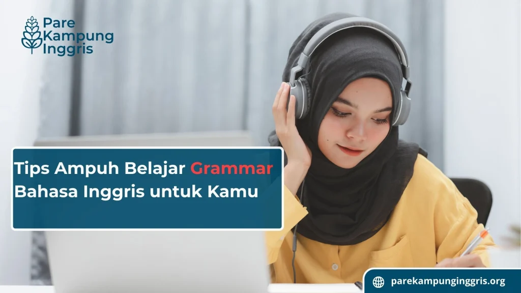 Belajar Grammar Bahasa Inggris